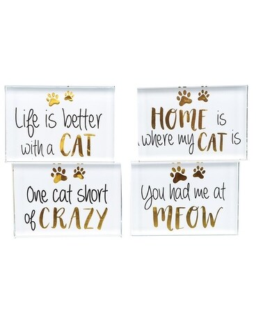 Life is Better With a Cat size, inches height and inches wide.