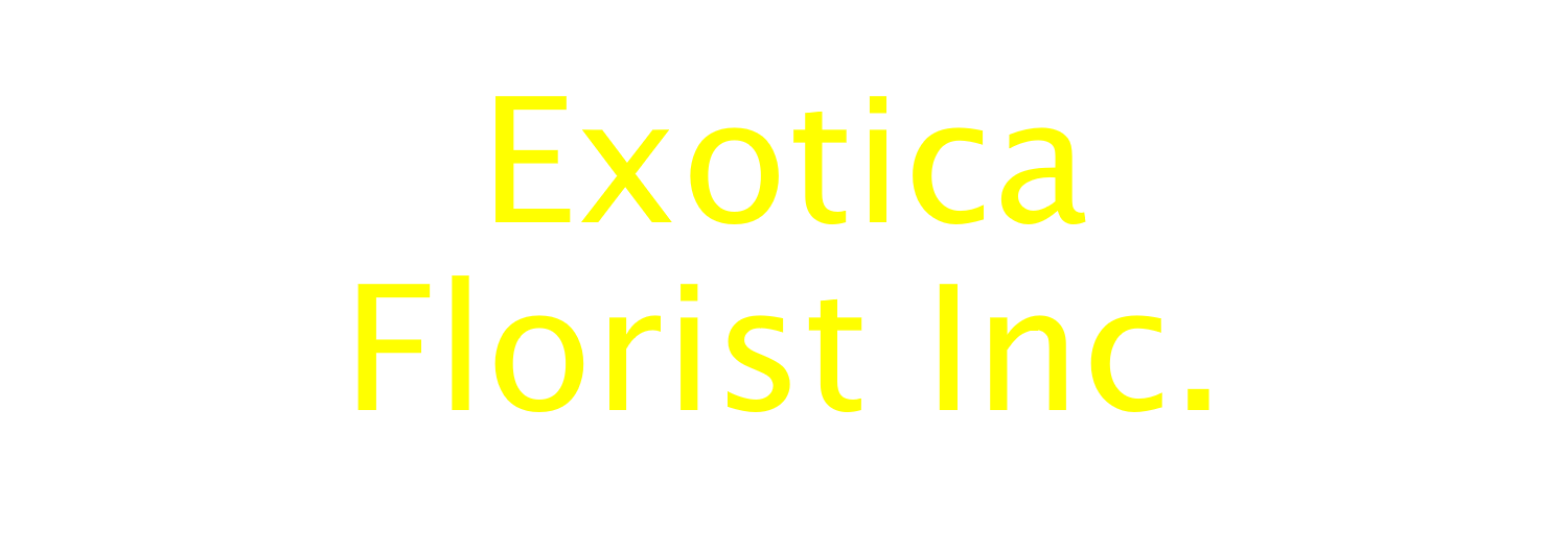 Fairfax Florist Flower Delivery by Exotica Florist, Inc.