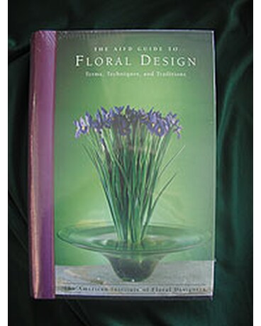 AIFD Guide to Floral Design