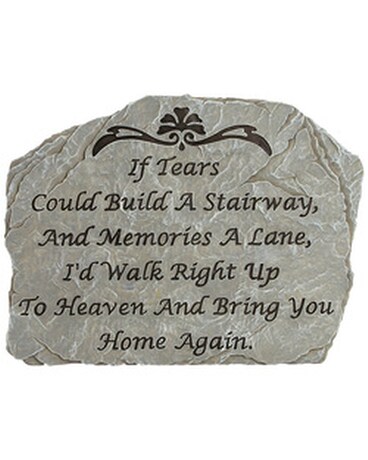 If Tears Could Build...Garden Stone