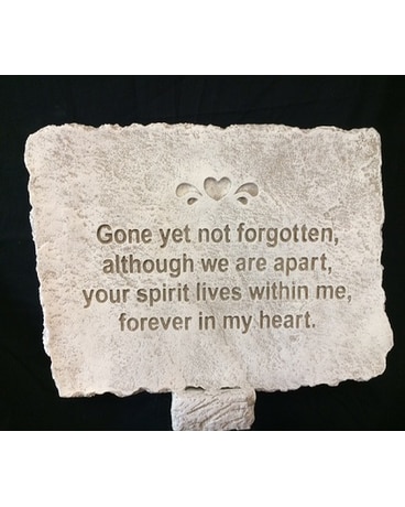 Gone Yet Not Forgotten