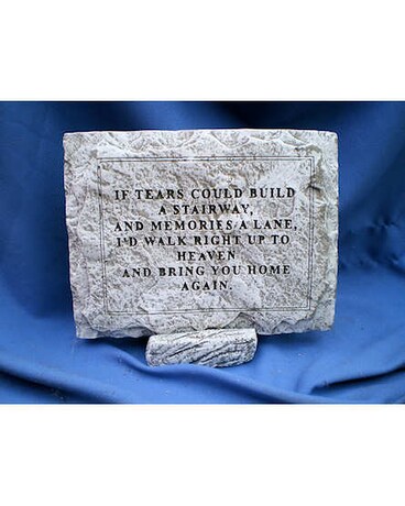 If tears garden stone.