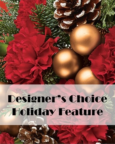 Holiday Designers Choice Flower Arrangement