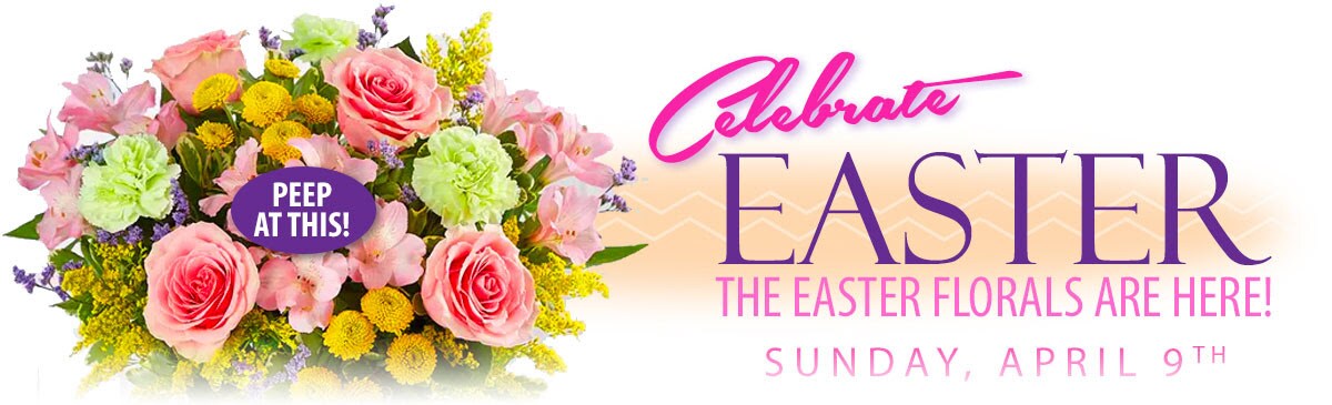 The Easter Florals Are Here!