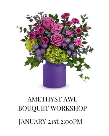 Amethyst Awe Bouquet Workshop Flower Arrangement