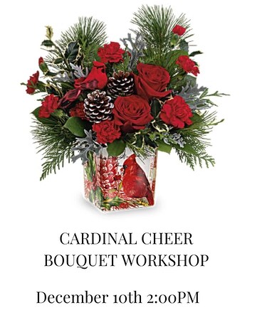 Cardinal Cheer Bouquet Workshop Flower Arrangement