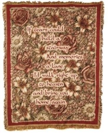 If Tears Could Build A Stairway Tapestry Throw Flower Arrangement