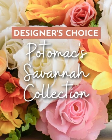 Designer's Choice - Potomac's Savannah Collection Flower Arrangement