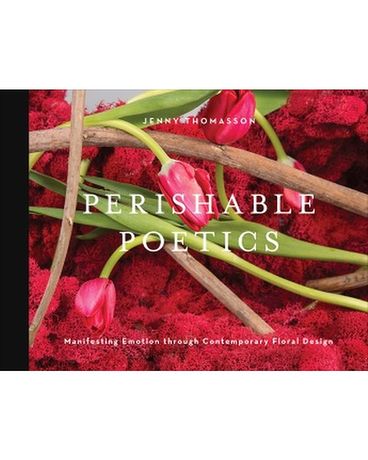 Perishable Poetics Flower Arrangement