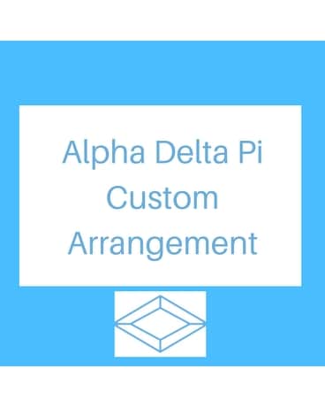 Alpha Delta Pi Custom Arrangement Flower Arrangement