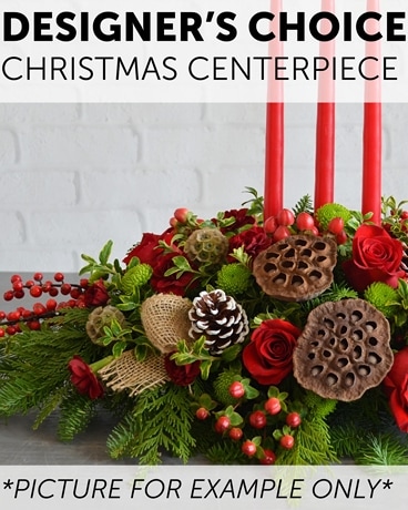 Designer's Choice - Christmas Centerpiece Flower Arrangement