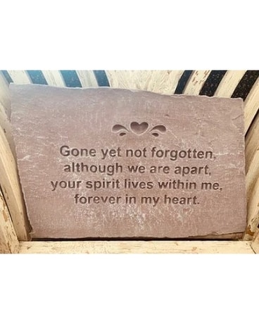 GONE YET NOT FORGOTTEN Flower Arrangement