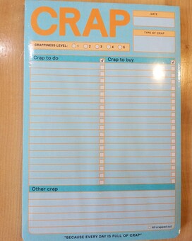 Crap List Notepad size,  inches height and  inches wide.