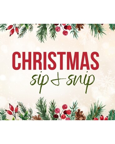Christmas Sip&Snip Custom product