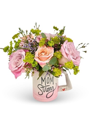 Mom Strong Bouquet Flower Arrangement