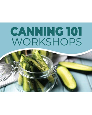 Canning 101 Workshop Series Custom product