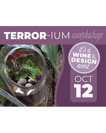 TERROR-ium Make-N-Take Workshop Flower Arrangement