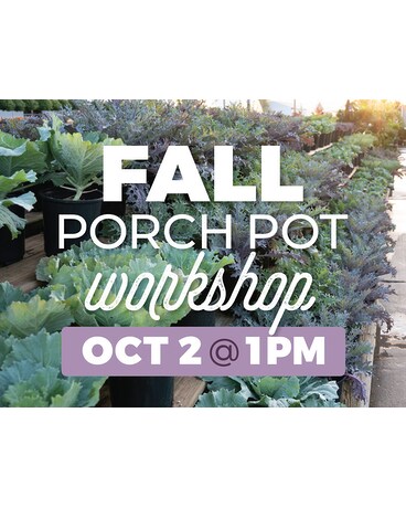 Fall Porch Pot Class - 5:30PM Custom product