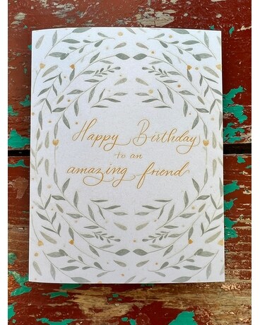 Happy Birthday to an Amazing Friend Gifts