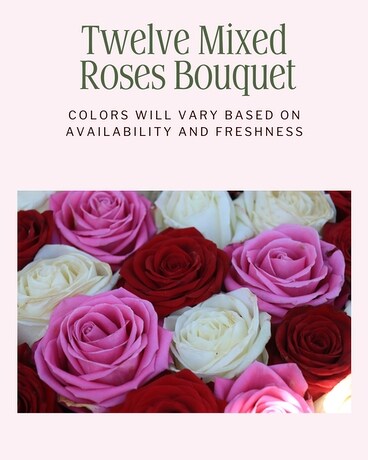 12 Mixed Color Roses Bouquet