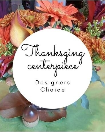 Designers Choice Thanksgiving Flower Arrangement