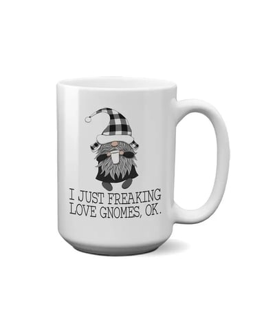 Freaking Love Gnomes Mug Gifts