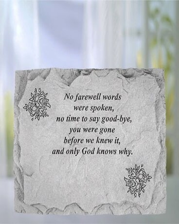 No Farewell Words Stone