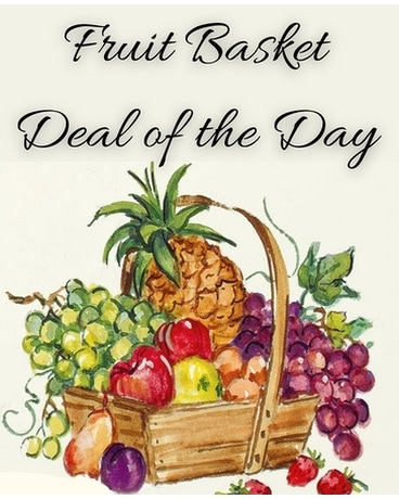 Fruit Basket Deal of the Day Flower Arrangement