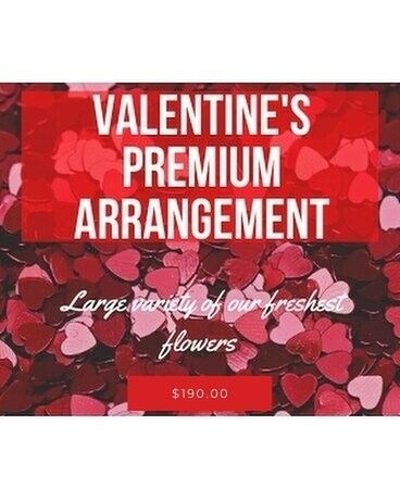 Valentine's Premium Arrangement Flower Arrangement