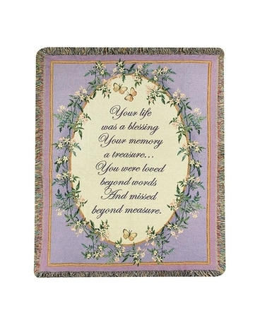 Your Life Was A Blessing Tapestry Throw Gift Basket