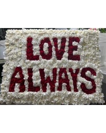 LOVE ALWAYS Flower Arrangement