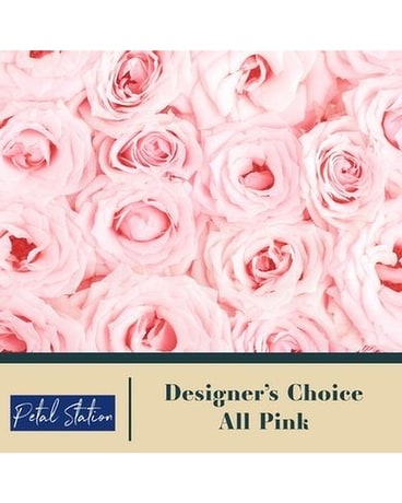 Designer Choice All Pink Flower Arrangement