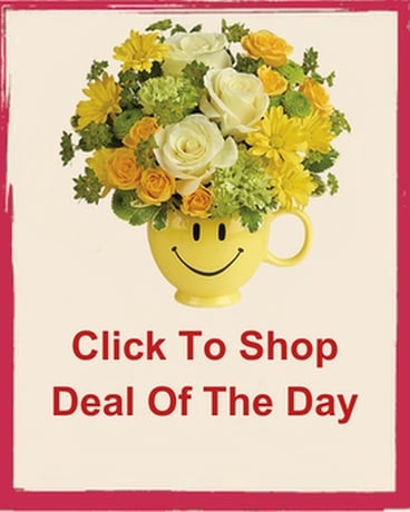 Click to Shop Deal of The Day Flower Arrangement