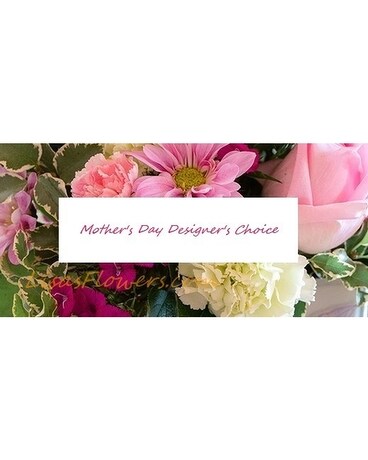 Mother's Day Designer's Choice Flower Arrangement