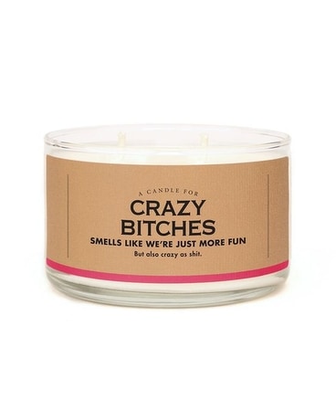 Crazy Bitches Candle Jar Candle