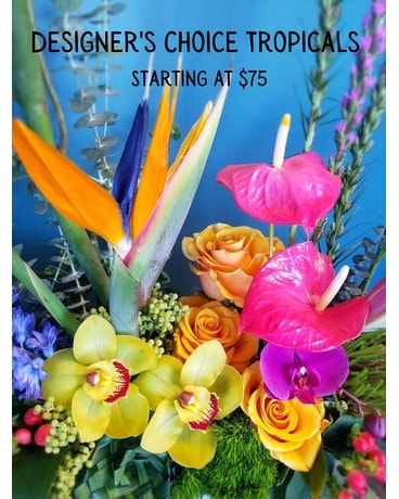 Designers Choice Tropicals Flower Arrangement