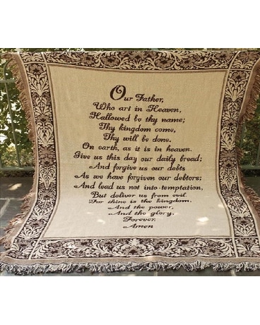 Tapestry Throw - The Lord's Prayer in Pickerington OH - Claprood's Florist