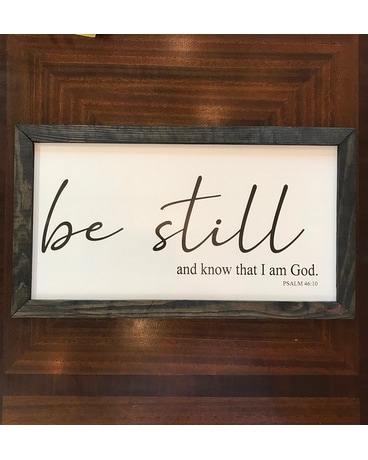 Handmade Framed Be Still Gifts