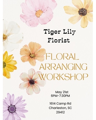 2026 Floral Workshops Delivery Charleston SC - Tiger Lily Florist
