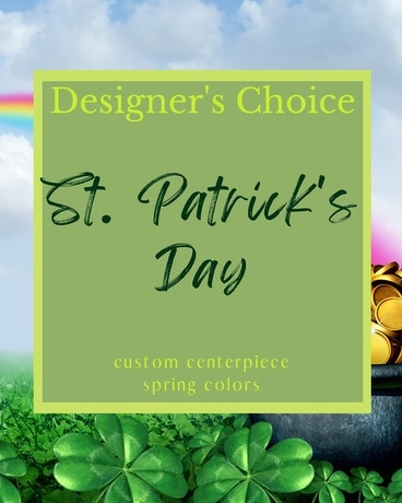 Designer's Choice - St. Patrick's Day Flower Arrangement