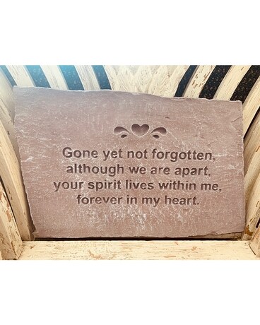 Gone Yet Not Forgotten Custom product