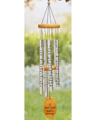 IF TEARS COULD BUILD A STAIRWAY WINDCHIMES Flower Arrangement