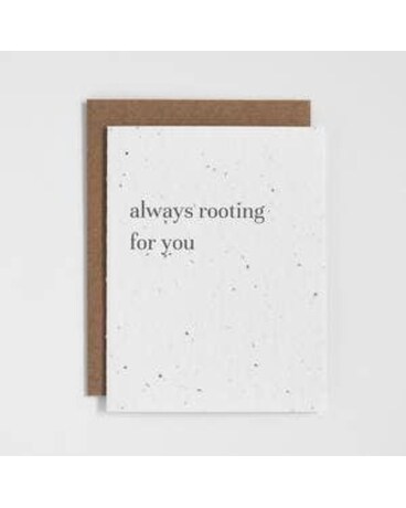 Always Rooting For You Gifts