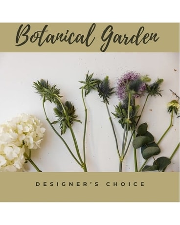 Botanical Garden - Designer's Choice Flower Arrangement