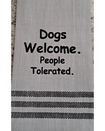 Dogs Welcome People Tolerated Gifts