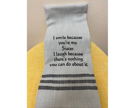 I Smile Because You're My Sister Gifts
