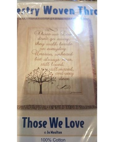 Those we Love Throw Sympathy Arrangement