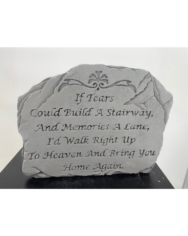 If Tears Could Build a Stairway Sympathy Stone Gifts