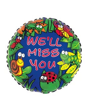 We''ll Miss You Balloon in Niles OH - Connelly's Flowers