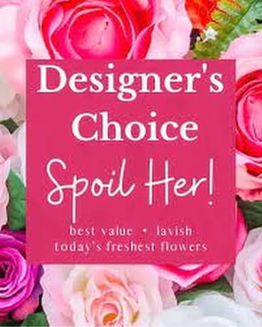 Designer's Choice SPOIL Flower Arrangement